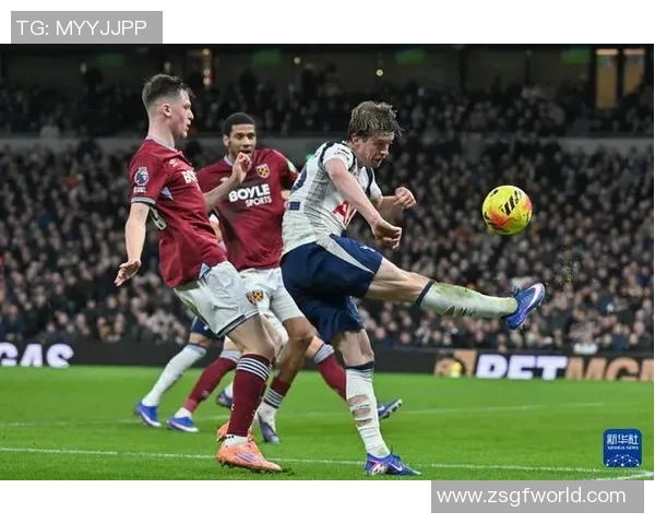 热刺主场迎战西汉姆 联赛关键战役全方位解析